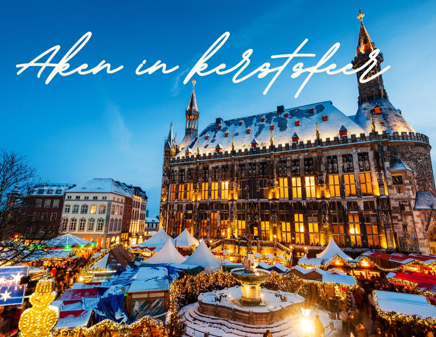 Te beleven bij Gerardushoeve 1 Kerstmarkt bij het historische stadhuis van Aken in de winter
